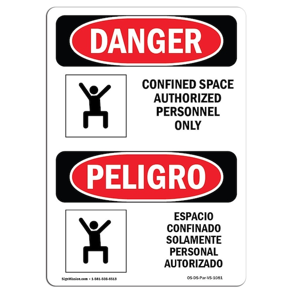 OSHA Sign, Confined Space Authorized Bilingual, 18in X 12in Rigid Plastic, 12" W, 18" H, Spanish